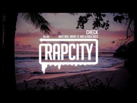 Mike WiLL Made-It, Nas & Rick Ross - Check (Creed II: The Album)