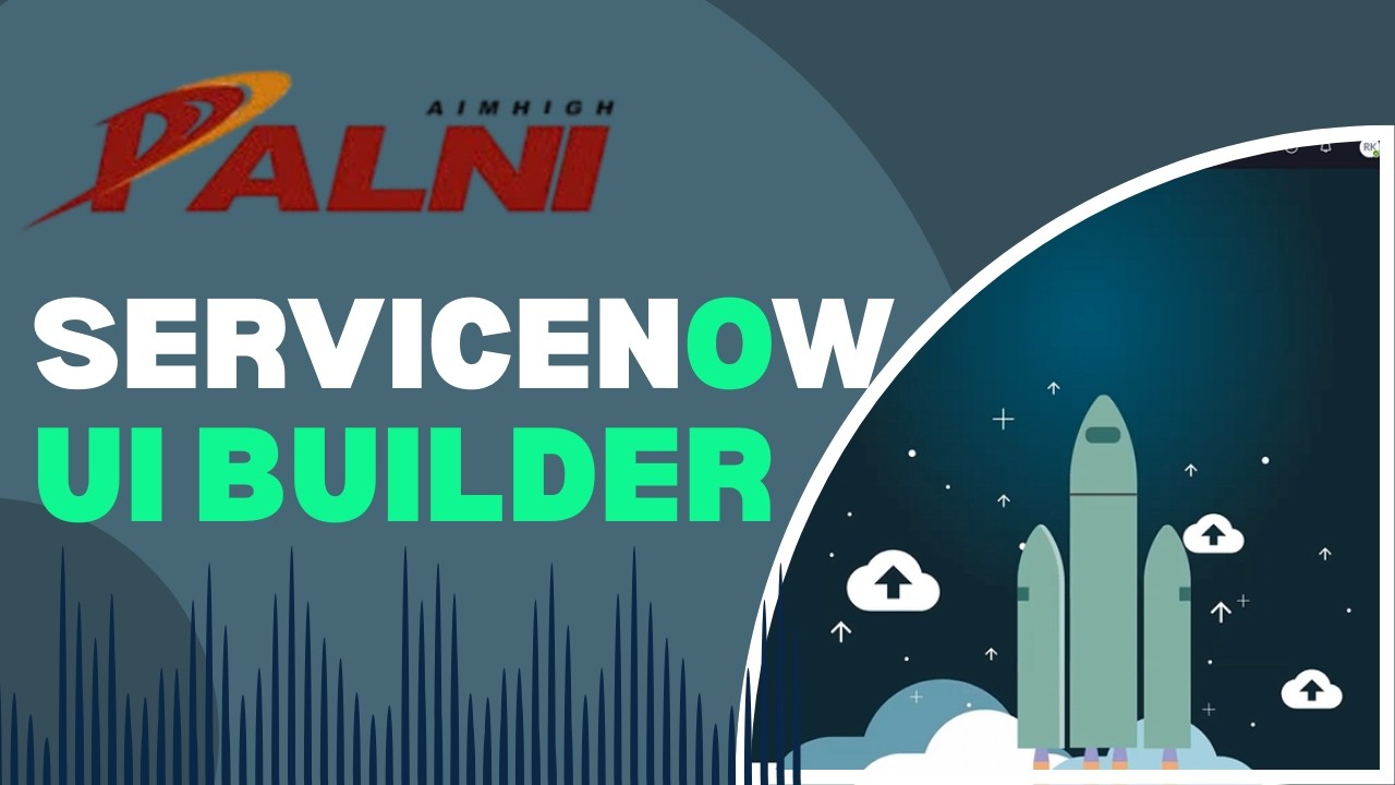 01 - ServiceNow UI Builder Introduction | Learn UI Builder from Scratch