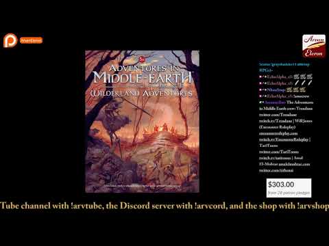 Arv streams Day 59 of Adventures in Middle-earth: Wilderland Adventures!