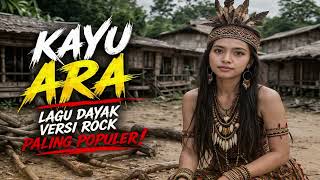 Download lagu Kayu Ara – Lagu Dayak Paling Populer | Versi Rock Emosional mp3 Download lagu Kayu Ara – Lagu Dayak Paling Populer | Versi Rock Emosional mp3