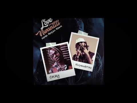Ckay, ElGrandeToto - Love Nwantiti (1 Hour Version)