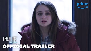 The Lie – Official Trailer
