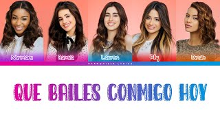 Fifth Harmony - Que Bailes Conmigo Hoy (Color Coded Lyrics) | Harmonizer Lyrics