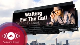 Irfan Makki - Waiting For The Call | Promo