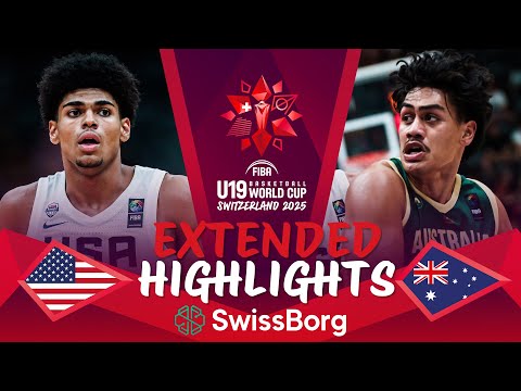 USA 🇺🇸 vs Australia 🇦🇺 | Extended Highlights | FIBA U19 Basketball World Cup 2025