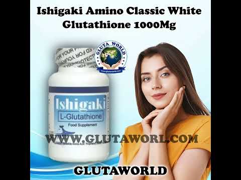 Ishigaki Amino Classic White Glutathione 1000Mg Capsule Glutathione Tablet Ishigaki Amino Classic White Glutathione 1000Mg Capsule Glutathione Tablet