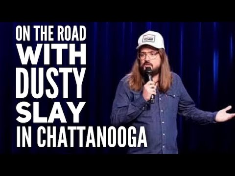 On the Road with Dusty Slay in Chattanooga.