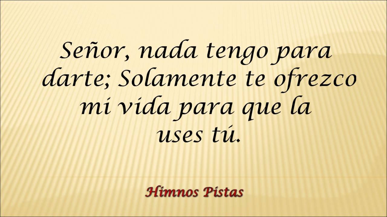 Himnos Pistas - Señor tú me llamas #296