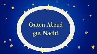&quot;Guten Abend - gut Nacht&quot; (32 min) wird leiser &amp; langsamer - #einschlafen #spieluhr #gutenacht