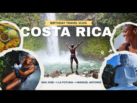 Costa Rica Vlog | 7 Day Itinerary - San Jose ➡️ La Fortuna ➡️ Manuel Antonio 