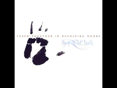 The Red Chord - Fused Together In Revolving Doors (Full Album)