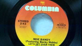 Moe Bandy / Becky Hobbs ~ Let&#39;s Get Over Them Together