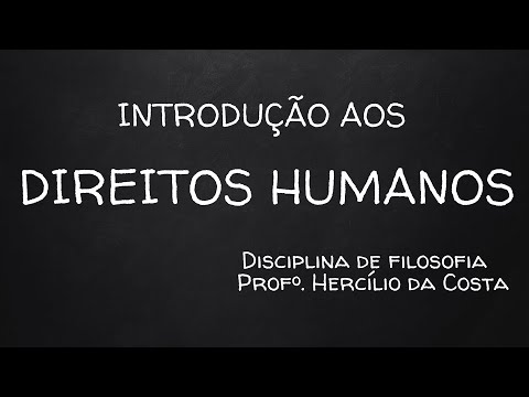 Introdução aos Direitos Humanos