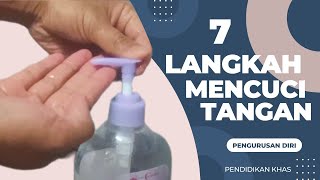 Download lagu Pengurusan Diri : 7 Langkah Mencuci Tangan mp3
