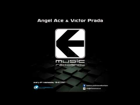 Tau Rine - Here Are Am [Angel Ace & Victor Prada - Entrance Music Radioshow 020]
