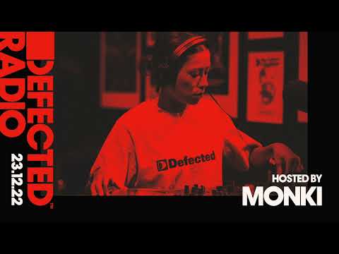 Defected Radio Show Most Rated Special Hosted by Monki - 23.12.22