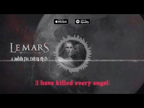 Le Mars: banda lança seu novo single, "A Judas For Every Christ"