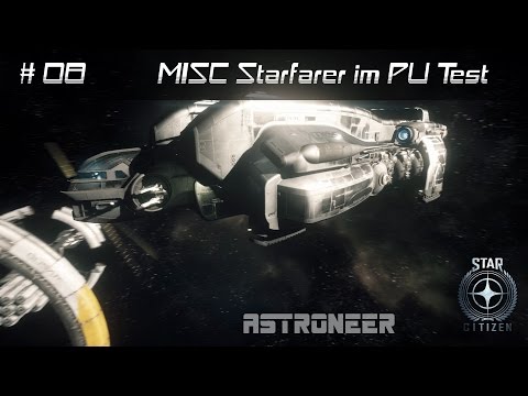 Star Citizen - MISC Starfarer im PU Test (German/Deutsch)
