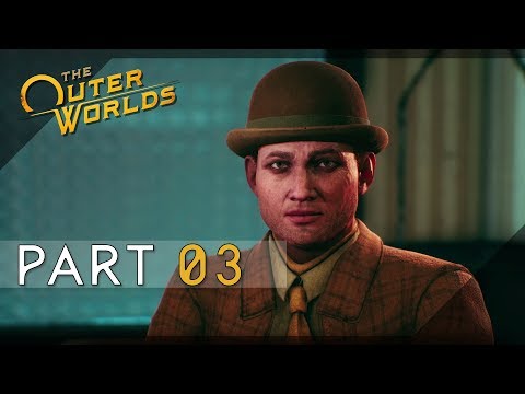 The Outer Worlds - Supernova Difficulty 100% Walkthrough 03 (Reed Tobson)