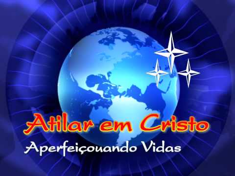 ATILAR EM CRISTO