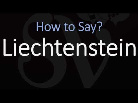 How to Pronounce Liechtenstein? (CORRECTLY)