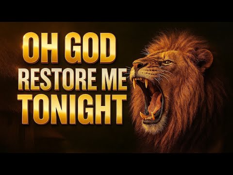 Pray This Prayer Between 12:00AM - 3AM For Full Restoration Of Your Destiny