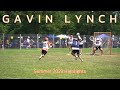 Gavin Lynch Summer 2023 Highlights