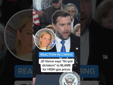 REACTION INCOMING: JD Vance says 'tin-pot dictators' to BLAME for HIGH gas prices