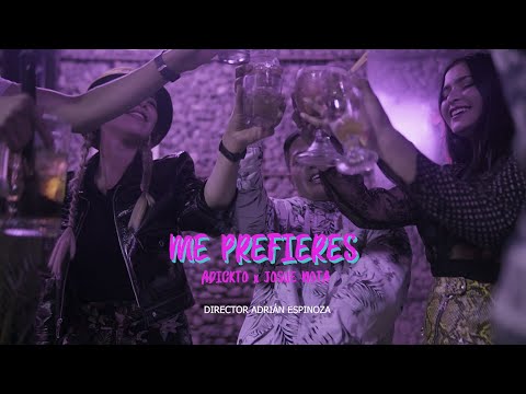 Adkto x Josue Nota - Me Prefieres 💋 [ Video oficial ]