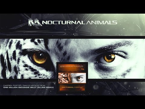 Darren Porter, RAM & Natalie Gioia - One Million Seconds (Billy Gillies Extended Remix)