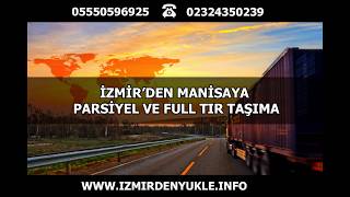 İZMİR MANİSA NAKLİYE VE TAŞIMACILIK - 0555 0596925