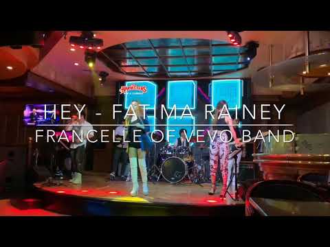 Hey - Fatima Rainey | performed by Francelle