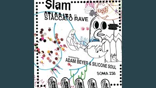 Staccato Rave (Adam Beyer Remix)