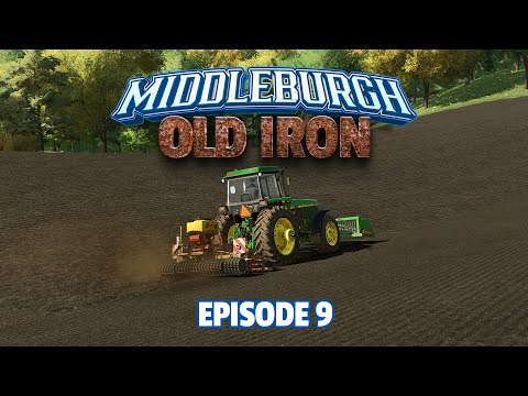 Seeding Grass for Better Yield! - Middleburgh - Old Iron - Episode 9