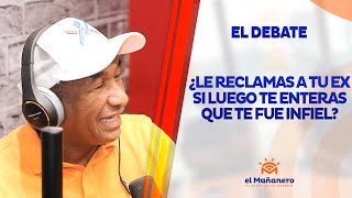¿Le reclamas a tu ex si luego te enteras que te fue infiel?