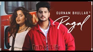 Pagal na ho jawa-Gurnam Bhullar(remix video)Harvin