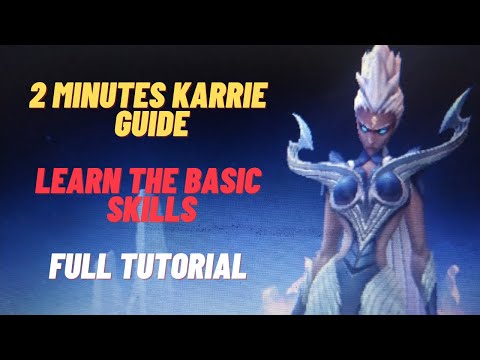 Karrie 2 Minutes Guide | How to Use Karrie Properly | Master the Basics | Karrie Skills | MLBB