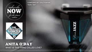 Anita O'day - What Is This Thing Called Love (1947)