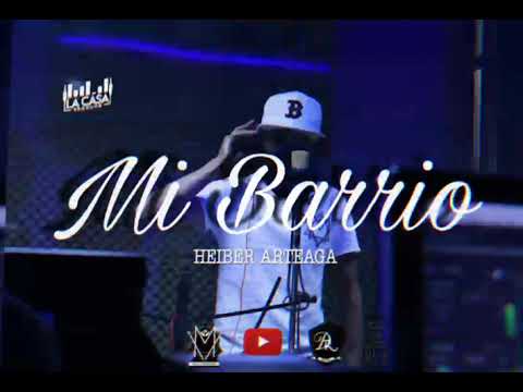 01. MI BARRIO (Dead rules)- Heiber Arteaga