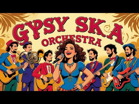 Gypsy Folk Ska Orchestra Instrumental Music For Relax