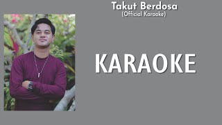 Download lagu ( KARAOKE) Takut Berdosa - Budi Arsa mp3 Download lagu ( KARAOKE) Takut Berdosa - Budi Arsa mp3