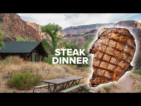 Steak Dinner at Phantom Ranch