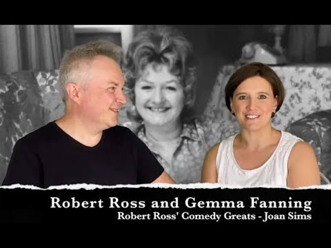 Joan Sims - Robert Ross' Comedy Greats