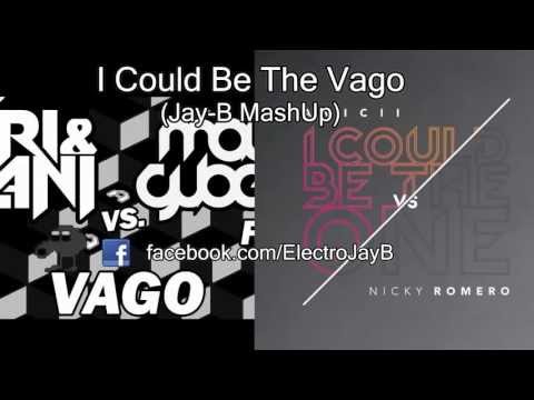 I Could Be The Vago (Jay-B MashUp) - Nicky Romero, Avicii, Nari & Milani, Maurizio Gubellini, Nicci