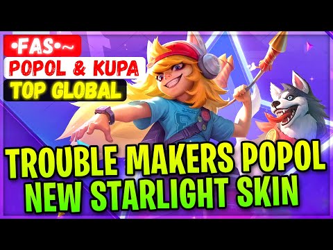 Trouble Makers Popol & Kupa, New Starlight Skin Gameplay [ Top Global Popol And Kupa ] •Fas•~ - MLBB