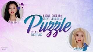 LOOΠΔ Choerry (이달의 소녀/최리) - Puzzle (ft. JinSoul) (Color Coded Lyrics/Han/Rom/Eng)