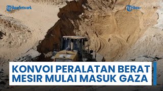 Konvoi Mesir Mulai Masuk Gaza, Peralatan Berat Tambahan Diprediksi Datang untuk Cari Sandera Israel