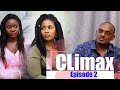Climax Episode 2