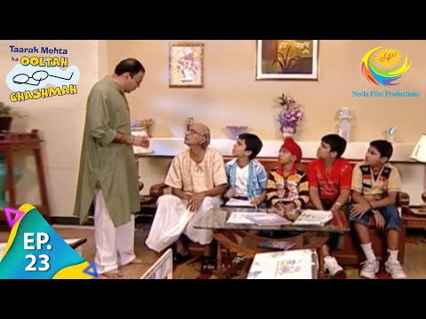 Taarak Mehta Ka Ooltah Chashmah - Episode 23 - Full Episode