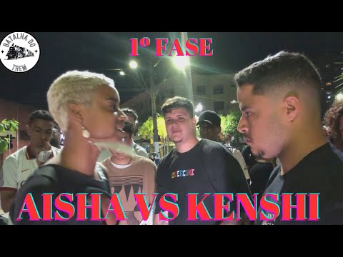 AISHA VS KENSHI || 1º Fase  || 5º Edição da Batalha do Trem (EDIÇÃO 45 Seg)